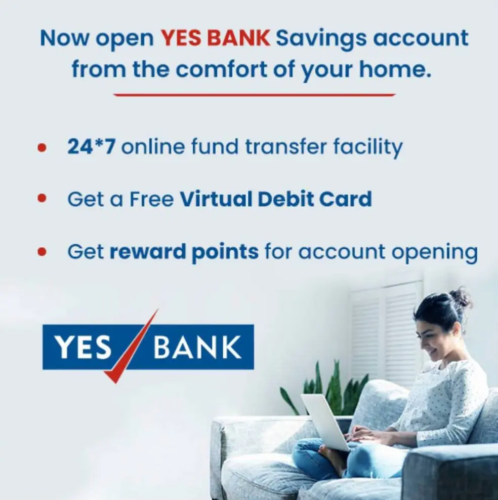 यस बैंक जीरो बैलेंस अकाउंट ऑनलाइन कैसे खोलें | YES Bank Zero Balance Account Opening Online 1 Yes Bank Account Benefits