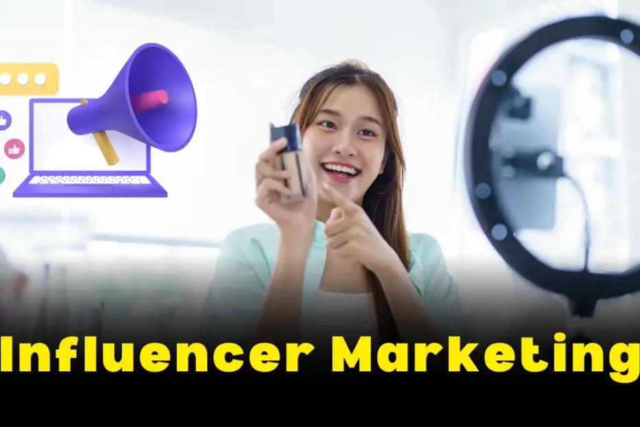 Influencer Marketing